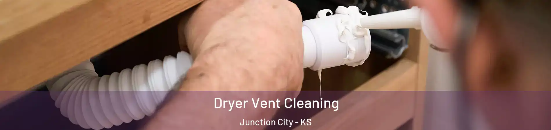  Dryer Vent Cleaning Junction City - KS