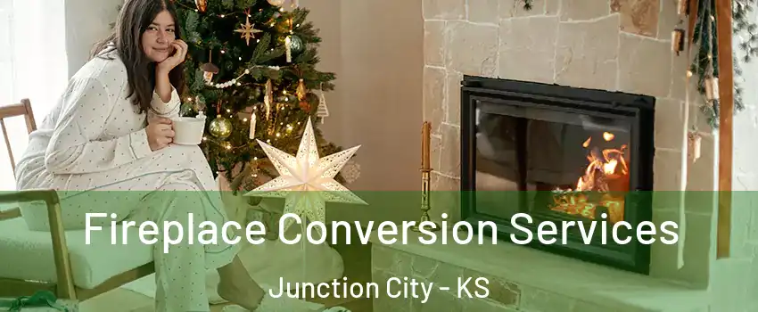  Fireplace Conversion Services Junction City - KS