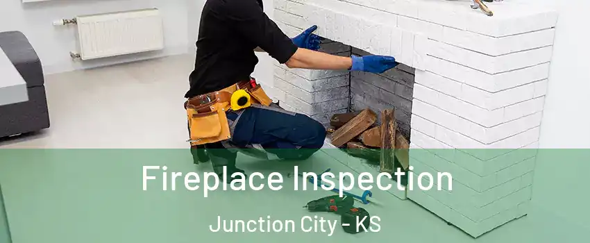  Fireplace Inspection Junction City - KS