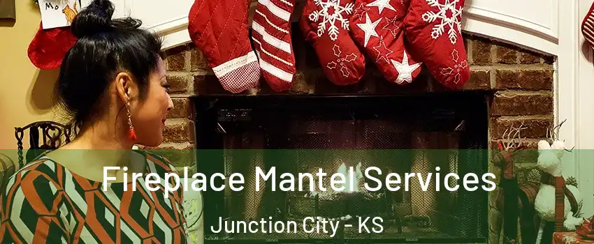  Fireplace Mantel Services Junction City - KS