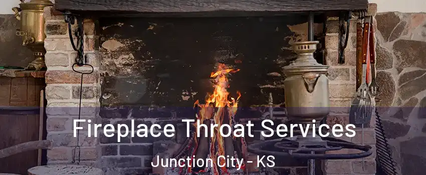  Fireplace Throat Services Junction City - KS