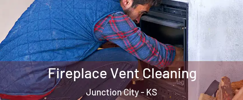  Fireplace Vent Cleaning Junction City - KS