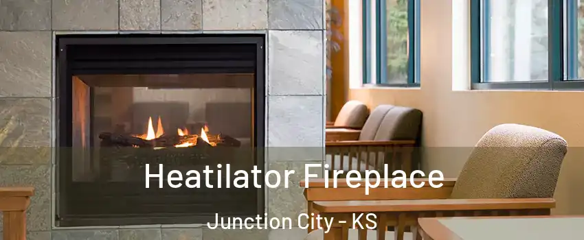  Heatilator Fireplace Junction City - KS